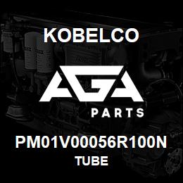 PM01V00056R100N Kobelco TUBE | AGA Parts