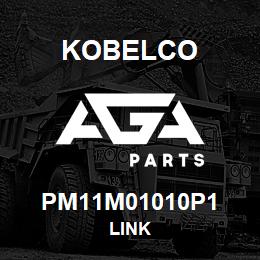 PM11M01010P1 Kobelco LINK | AGA Parts