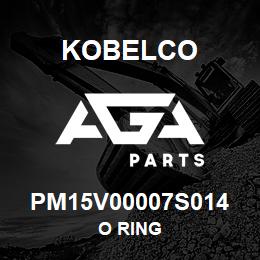 PM15V00007S014 Kobelco O RING | AGA Parts