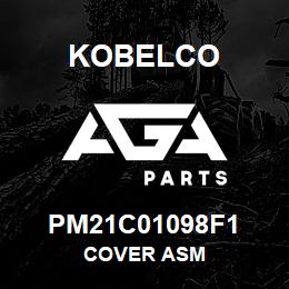 PM21C01098F1 Kobelco COVER ASM | AGA Parts