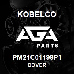 PM21C01198P1 Kobelco COVER | AGA Parts