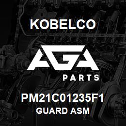 PM21C01235F1 Kobelco GUARD ASM | AGA Parts