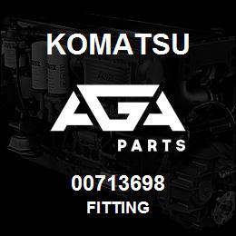 00713698 Komatsu FITTING | AGA Parts