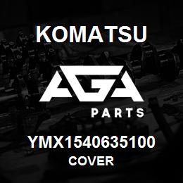 YMX1540635100 Komatsu COVER | AGA Parts