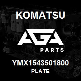 YMX1543501800 Komatsu PLATE | AGA Parts