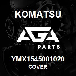 YMX1545001020 Komatsu COVER | AGA Parts