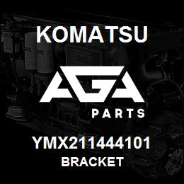 YMX211444101 Komatsu BRACKET | AGA Parts