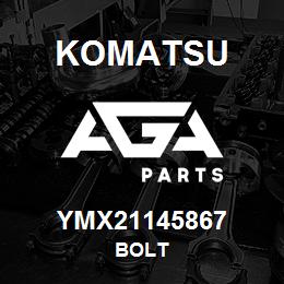 YMX21145867 Komatsu BOLT | AGA Parts