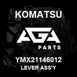 YMX21146012 Komatsu LEVER ASS'Y | AGA Parts