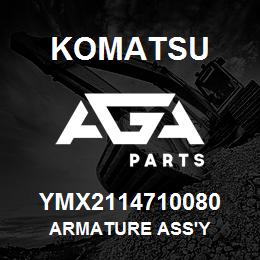 YMX2114710080 Komatsu ARMATURE ASS'Y | AGA Parts