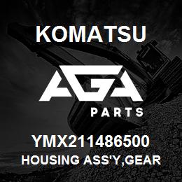 YMX211486500 Komatsu HOUSING ASS'Y,GEAR | AGA Parts