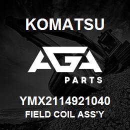 YMX2114921040 Komatsu FIELD COIL ASS'Y | AGA Parts