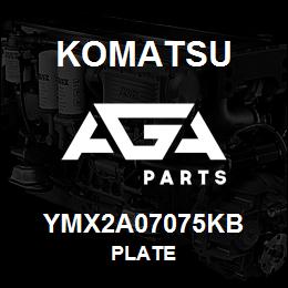 YMX2A07075KB Komatsu PLATE | AGA Parts