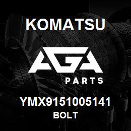 YMX9151005141 Komatsu BOLT | AGA Parts