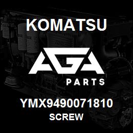 YMX9490071810 Komatsu SCREW | AGA Parts