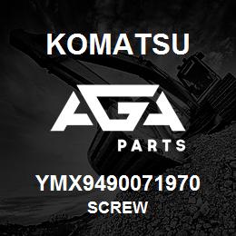 YMX9490071970 Komatsu SCREW | AGA Parts