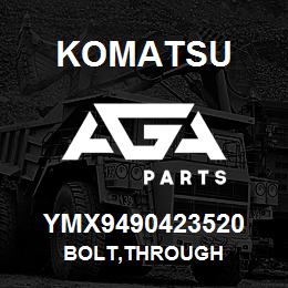 YMX9490423520 Komatsu BOLT,THROUGH | AGA Parts