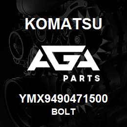 YMX9490471500 Komatsu BOLT | AGA Parts