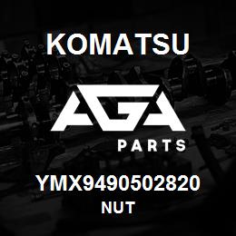 YMX9490502820 Komatsu NUT | AGA Parts