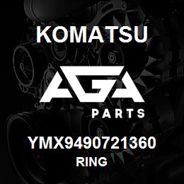 YMX9490721360 Komatsu RING | AGA Parts