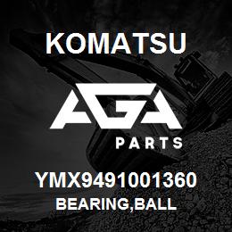 YMX9491001360 Komatsu BEARING,BALL | AGA Parts