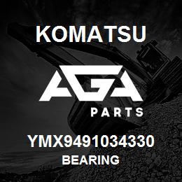 YMX9491034330 Komatsu BEARING | AGA Parts