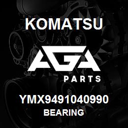 YMX9491040990 Komatsu BEARING | AGA Parts