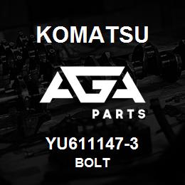 YU611147-3 Komatsu BOLT | AGA Parts