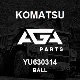 YU630314 Komatsu BALL | AGA Parts