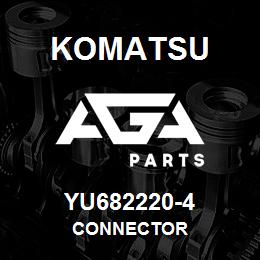 YU682220-4 Komatsu CONNECTOR | AGA Parts