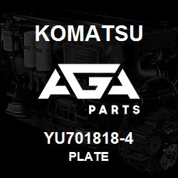 YU701818-4 Komatsu PLATE | AGA Parts