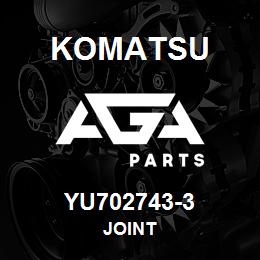 YU702743-3 Komatsu JOINT | AGA Parts