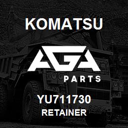 YU711730 Komatsu RETAINER | AGA Parts