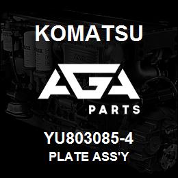 YU803085-4 Komatsu PLATE ASS'Y | AGA Parts