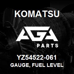 YZ54522-061 Komatsu Gauge, Fuel Level | AGA Parts