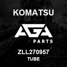 ZLL270957 Komatsu TUBE | AGA Parts