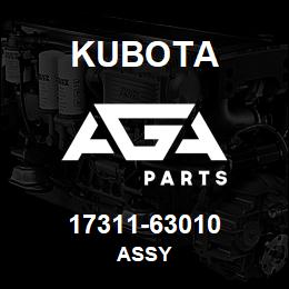 17311-63010 Kubota ASSY | AGA Parts