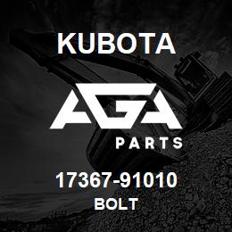 17367-91010 Kubota BOLT | AGA Parts