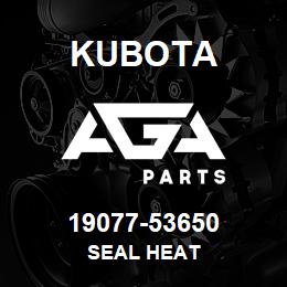 19077-53650 Kubota SEAL HEAT | AGA Parts