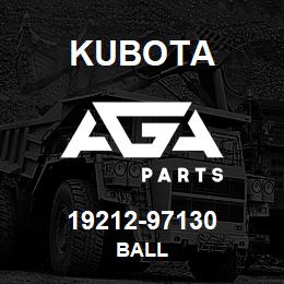 19212-97130 Kubota BALL | AGA Parts