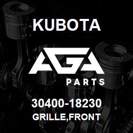 30400-18230 Kubota GRILLE,FRONT | AGA Parts