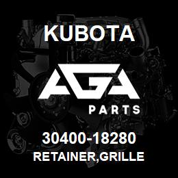 30400-18280 Kubota RETAINER,GRILLE | AGA Parts