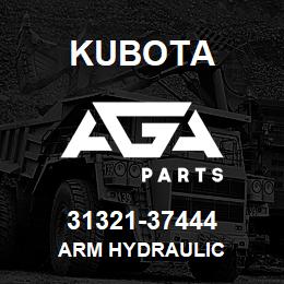 31321-37444 Kubota ARM HYDRAULIC | AGA Parts