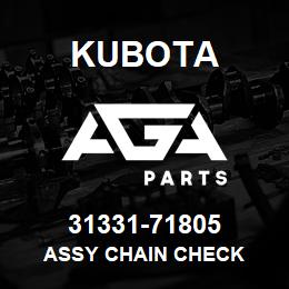 31331-71805 Kubota ASSY CHAIN CHECK | AGA Parts