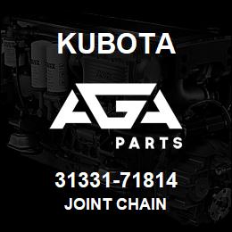 31331-71814 Kubota JOINT CHAIN | AGA Parts