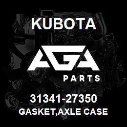 31341-27350 Kubota GASKET,AXLE CASE | AGA Parts