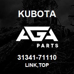 31341-71110 Kubota LINK,TOP | AGA Parts