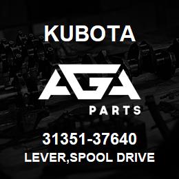 31351-37640 Kubota LEVER,SPOOL DRIVE | AGA Parts