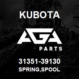 31351-39130 Kubota SPRING,SPOOL | AGA Parts