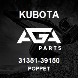 31351-39150 Kubota POPPET | AGA Parts